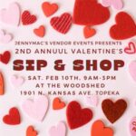 4th Annual Valentines Sip & Shop by JennyMacs